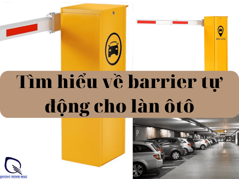 barrier tự động cho làn ôtô